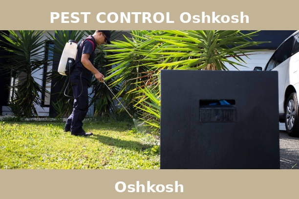 PEST CONTROL Oshkosh